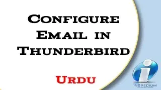 How to Configure a New Email Account in Mozilla Thunderbird