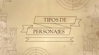 Tipos de personajes