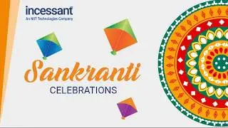 Incessant Technologies Sankranti 2020 Celebrations