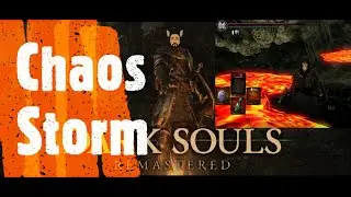 Dark Souls Remastered [Chaos Storm]