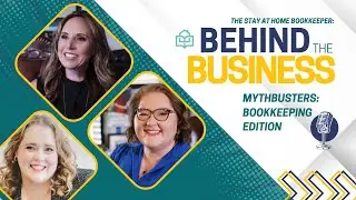 Mythbusters: Bookkeeping Edition - The SHB: Behind the Business
