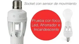 Socket Con Sensor De Movimiento Para Foco Led Ahorrador E Incandescente