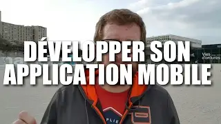 Développer son application mobile