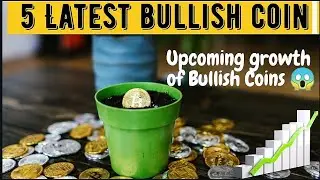 5 Bullish Coin|New Projects based analysis, Price Predictions #Bullishcoin #tron #solana #btt #lcc