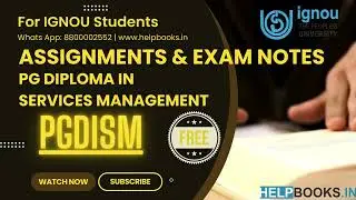 IGNOU PGDISM Latest Solved Assignment & Exam Notes Combo PGD in Services Management 🆓