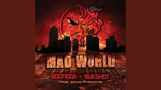Mad World (feat. Ipcus Pinecone)