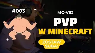Szybka przekopa rekruta na sumo - PVP w Minecraft #003 || PVPSTAR.PL