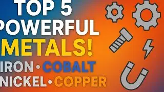 Top 5 Powerful Metals in the World | Iron, Cobalt, Nickel, Copper & Zinc Explained