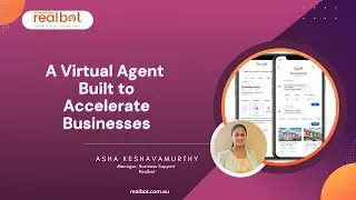 Realbot Virtual Agent Built to Accelerate Businesses