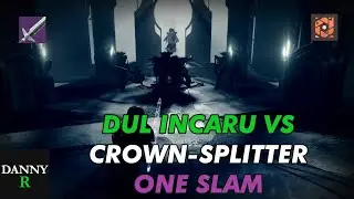 Dul Incaru VS Crown-Splitter - One Slam | Destiny 2 #MOTW