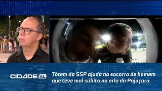 Totem da SSP ajuda no socorro de homem que teve mal s&uacute;bito na orla da Paju&ccedil;ara