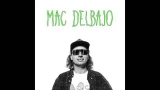 Mac DelBajo - Ode To Viceroy