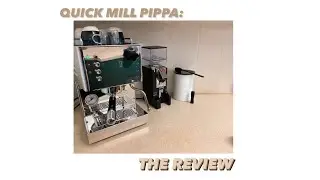 Quick Mill Pippa: The Review