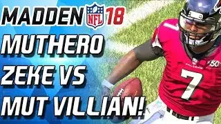 MUT HERO EZEKIEL ELLIOT VS MUT VILLAIN VICK! - Madden 18 Ultimate Team