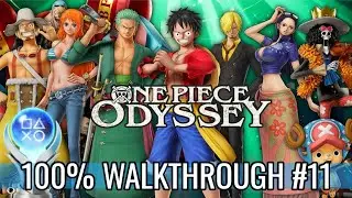 Back to Water Seven | One Piece Odyssey 100% Walkthrough PART 11