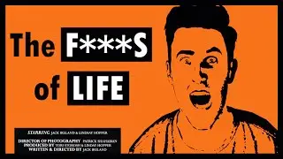 (Award Winning Short Film) The F**K's Of Life