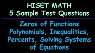 GED and HISET Math: 5 Sample Test Questions (1)