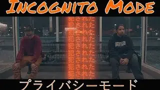 Incognito Mode (Official Music Video) - Siaki