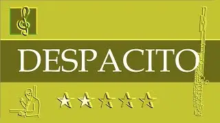 Flute Notes Tutorial - Despacito - Luis Fonsi ft. Daddy Yankee (Sheet Music)