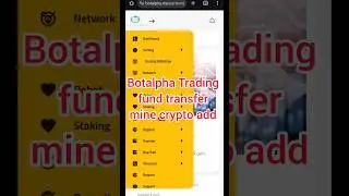Botalpha Trading fund transfer mine Crypto good news 💯✅💪👌🇮🇳👍
