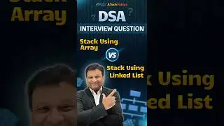Stack Using Array vs Stack Using Linked List &ndash; Google Interview Question! 😲