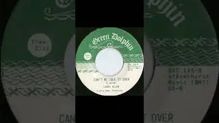 Larry Allen - Can't We Talk It Over - US Green Dolphin Records released 14.02.66