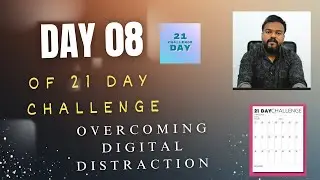 DAY 8 Overcoming Digital Distraction #upscmotivation #dreambigstudyhard #upscpreparation #upsc