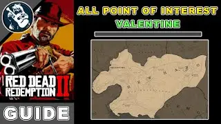 All Point of Interest RDR2 Valentine | RDR2 Secret Locations Map