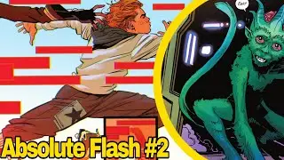 ABSOLUTE FLASH  #2  Wally West Breaks Time & The Rise of Grodd