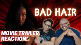BAD HAIR - HULU TRAILER REACTION!!!
