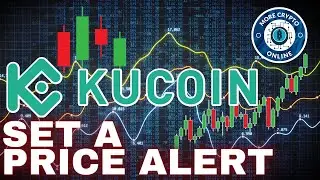 Kucoin Tutorial - How to Set a Price or Volatility Alert?