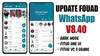 FOUAD WHATSAPP v8.40 - FITUR ONE UI