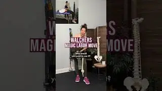 What is walchers and why is it a magic move of labor??  Birth doula explains!