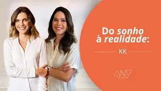 Do sonho à realidade: KK | AmigasInvitro #001