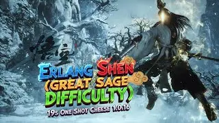 Black Myth Wukong: Erlang Shen (Great Sage Difficulty), 19s One Shot Cheese 1.0.16