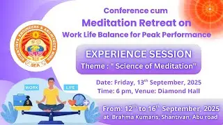 LIVE:  Experience Session (Science of Meditation) || 13/9/2025, 6 PM, Diamond Hall