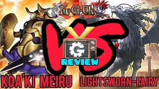 Yu-Gi-Oh! Edison Format Match Duel: Game Analysis & Tips | Koa'Ki Meiru VS LightSworn Fairy DB Rated