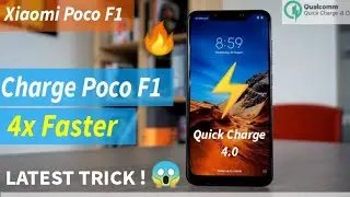 HOW TO FAST CHARGE POCO F1 | CHARGE IT 4x FASTER  😍 | TRICK !