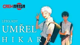@TorenCZ  představuje: L&Eacute;TO, KDY UMŘEL HIKARU