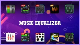 Popular 10 Music Equalizer Android Apps