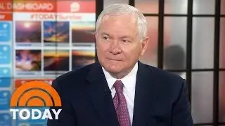 Ex-Secretary Of Defense Robert Gates: &lsquo;Russians Tried To Intervene In Our Election&rsquo; | TODAY