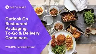 Outlook On Restaurant Packaging, To-Go & Delivery Containers (2021)