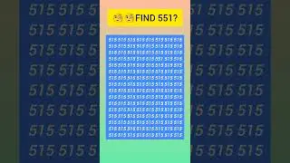 Find 551? #quiz #numbergame #iq #gktest #gk #iqtest #puzzlegame #numberpuzzle #observation #shorts