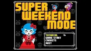 Super Weekend Mode Full Run (No Death)