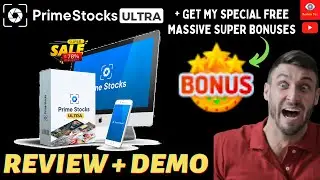PrimeStocks Ultra Review, Bonuses & Demo I PrimeStocks Ultra I PrimeStocks Ultra review PrimeStocks