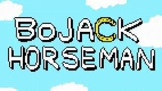 BoJack Horseman Theme 8-Bit