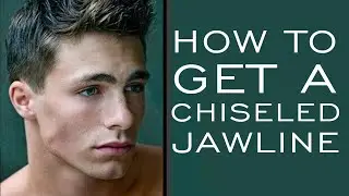 How To Get A Chiseled Jawline - Adrian Winter