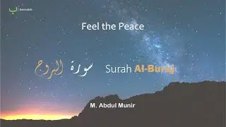 Emotional Recitation: Surah Al-Buruj (The Constellations)