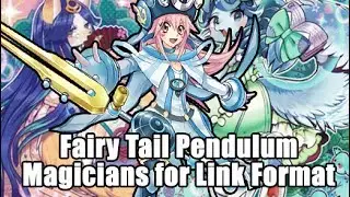 Fairy Tail Pendulum Magicians for Link Format & Zodiac Tournament!