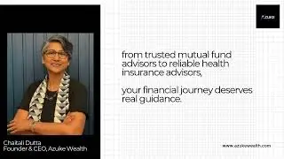 Looking for the best financial advisor in Mumbai Explore Azuke Wealth